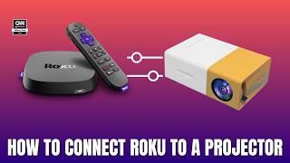 How to Connect Roku to a Projector 2026