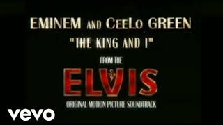 Eminem - The King And I ft. CeeLo GREEN (ELVIS) [] Resimi