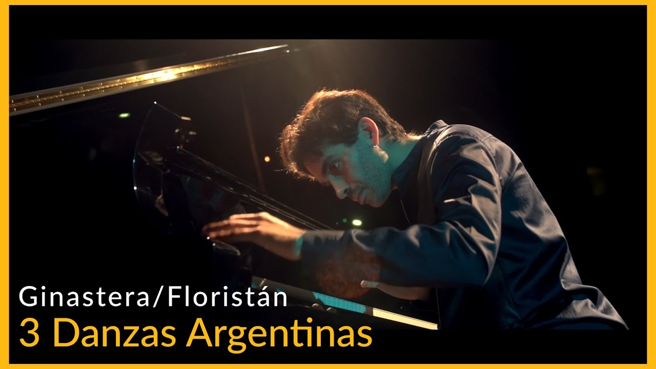 Ginastera: 3 Argentinian Dances - Juan Floristán