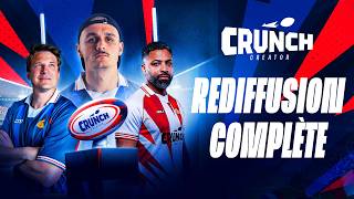 CRUNCH CREATOR - FRANCE vs ANGLETERRE (rediffusion complète)