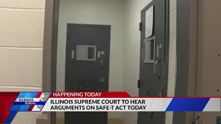 Illinois Supreme Court to hear arguments on SAFE-T Act today