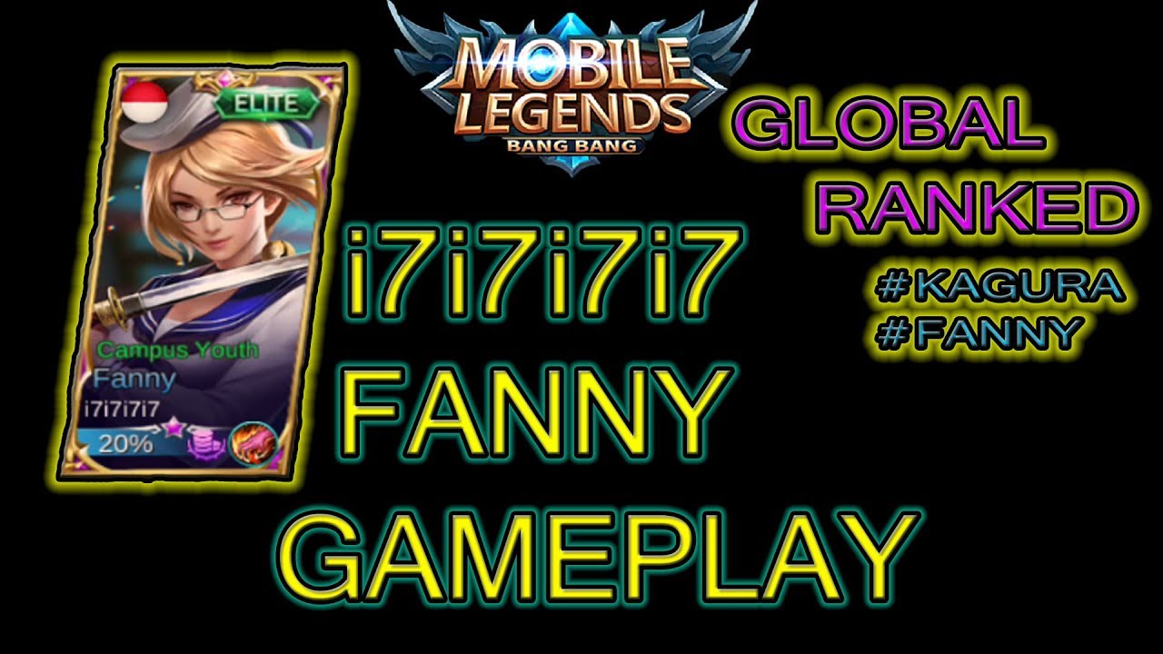 Fanny Mythic Gameplay i7i7i7i7 | Global ranked | Mobile Legends | Slothy Sloth