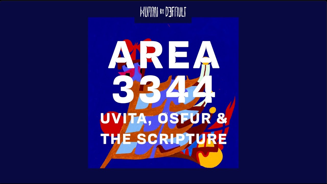 UVITA, OSFUR & The Scripture - AREA 3344