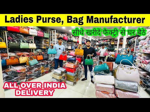 Ladies purse manufacturers in Delhi | Ladies Purse and Bags Wholesale