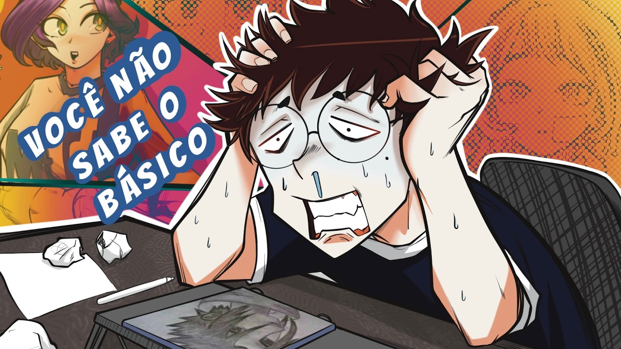 VOCÊ NÃO SABE O BÁSICO DE DESENHO