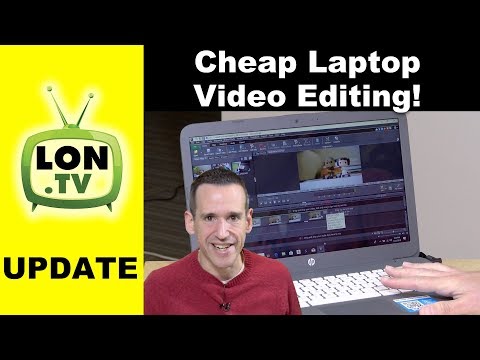 editing-video-on-cheap-laptops---2018-edition