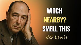 7 Creepy Smells That Signal a WITCH is NEAR YOU - C.S. Lewis Faith 2025