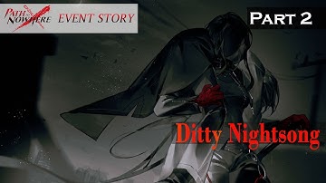 Path to Nowhere Event Story: Ditty Nightsong Part 2