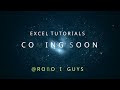 Excel Tutorials coming Soon on Robotic Guyss