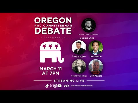 LIVE: Oregon RNC Committeeman Debate