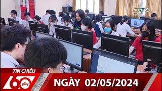 60 Giây Chiều - Ngày 02/05/2024 - HTV Tin Tức Mới Nhất 2024