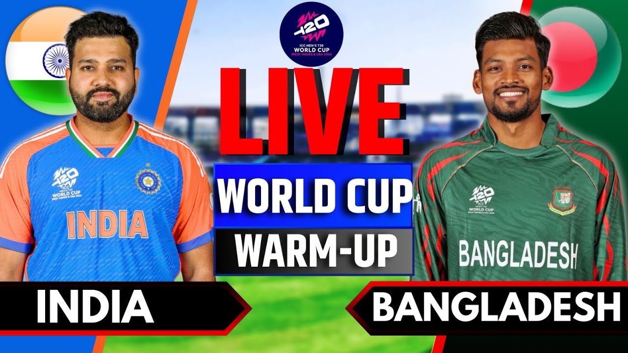 India vs Bangladesh Live, Warmup Match Live Score & Commentary T20
