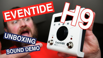 Eventide H9 Max Unboxing and Sound Demo