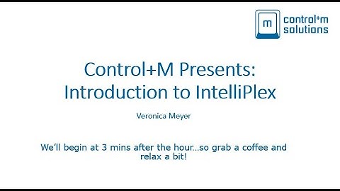 Control+M Presents: Introduction to IntelliPlex