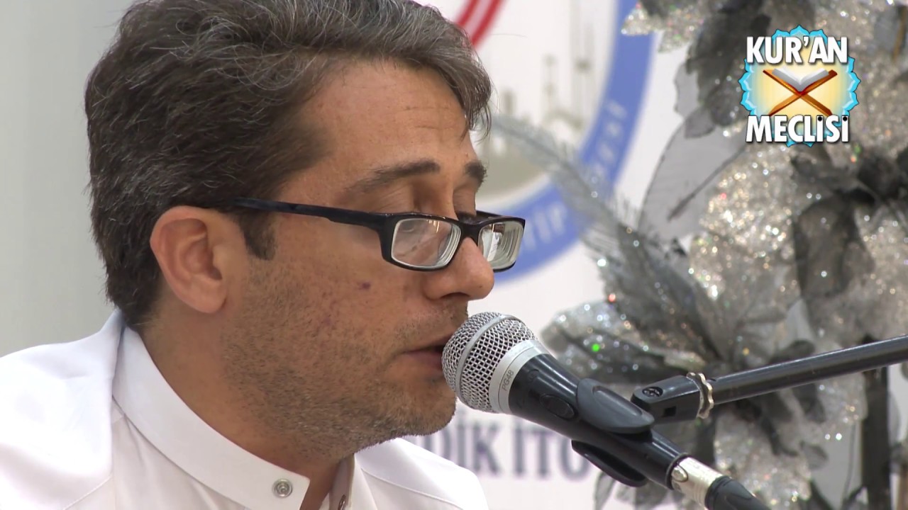 19.Bölüm (سورة مريم سورة الحاقة القارئ وحيد نظريان) - Kur'an Meclisi İstanbul 2017