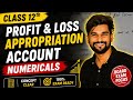 Part 2 | fundamentals of partnership 12th | profit and loss appropriation | numericals.