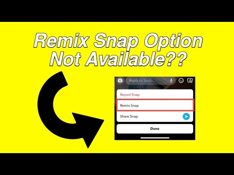 Snapchat Remix Option Not Available !!!