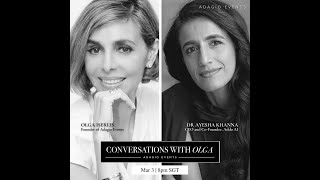 CONVERSATIONS WITH OLGA - EPISODE #52: DR AYESHA KHANNA