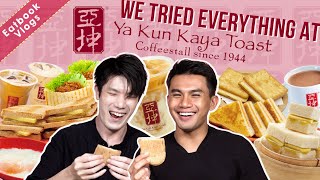 We Tried Everything At Ya Kun Kaya Toast! | Eatbook Tries Everything | EP 10