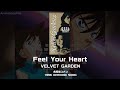 【名探偵コナン OP2】Feel Your Heart|VELVET GARDEN