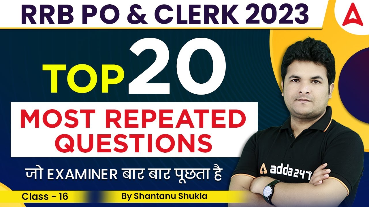 RRB PO/Clerk 2023 | Top 20 Most Repeated Questions Day 16 | Maths By ...