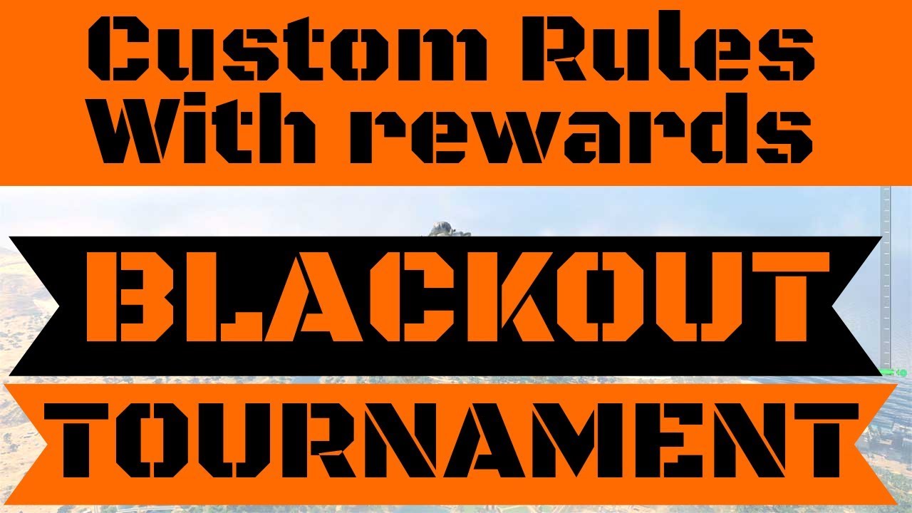 COD BO4 BLACKOUT TOURNAMENT PS4 COD Blackout (SOLO) top 3 winners get ...
