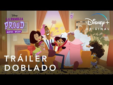 La Familia Proud: Mayor y Mejor | Tráiler Oficial Doblado | Disney+