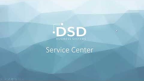 DSD Sage 100 Enhancements : Service Center Overview