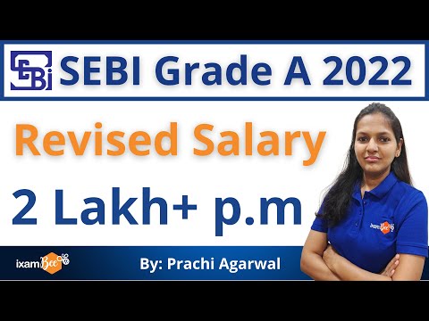 SEBI Grade A Officer's |  Revised Salary 2 Lakh+ P.M | By Prachi Agarwal