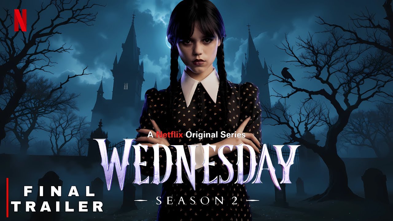 Wednesday: Season 2 (2025) – Final Trailer | Jenna Ortega Returns ...