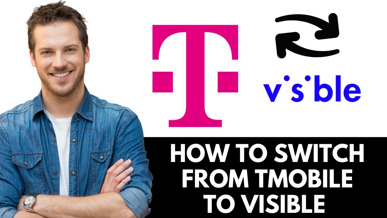 how-to-switch-from-tmobile-to-visible-youtube