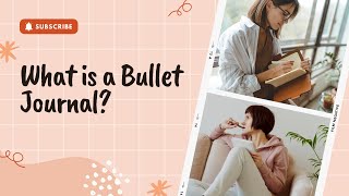 What is a Bullet Journal The Ultimate Guide For Beginners