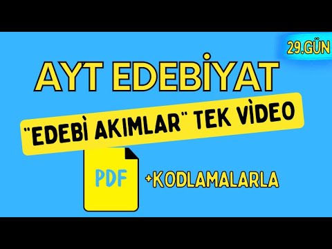 EDEBİ AKIMLAR / TEK VİDEO  / 65 Günde AYT Edebiyat Kampı / 29. GÜN