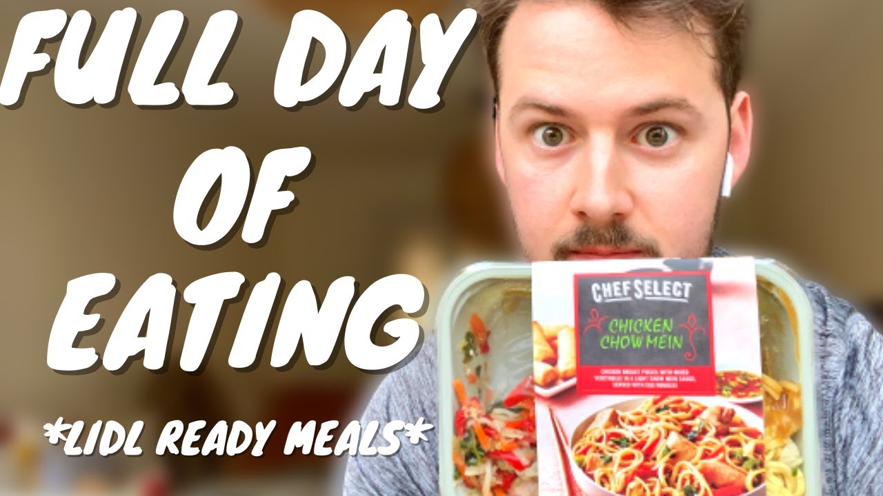 Full Day Of Eating READY MEAL EDITION Eating Nothing But Lidl Ready full-day-of-eating-ready-meal-edition-eating-nothing-but-lidl-ready