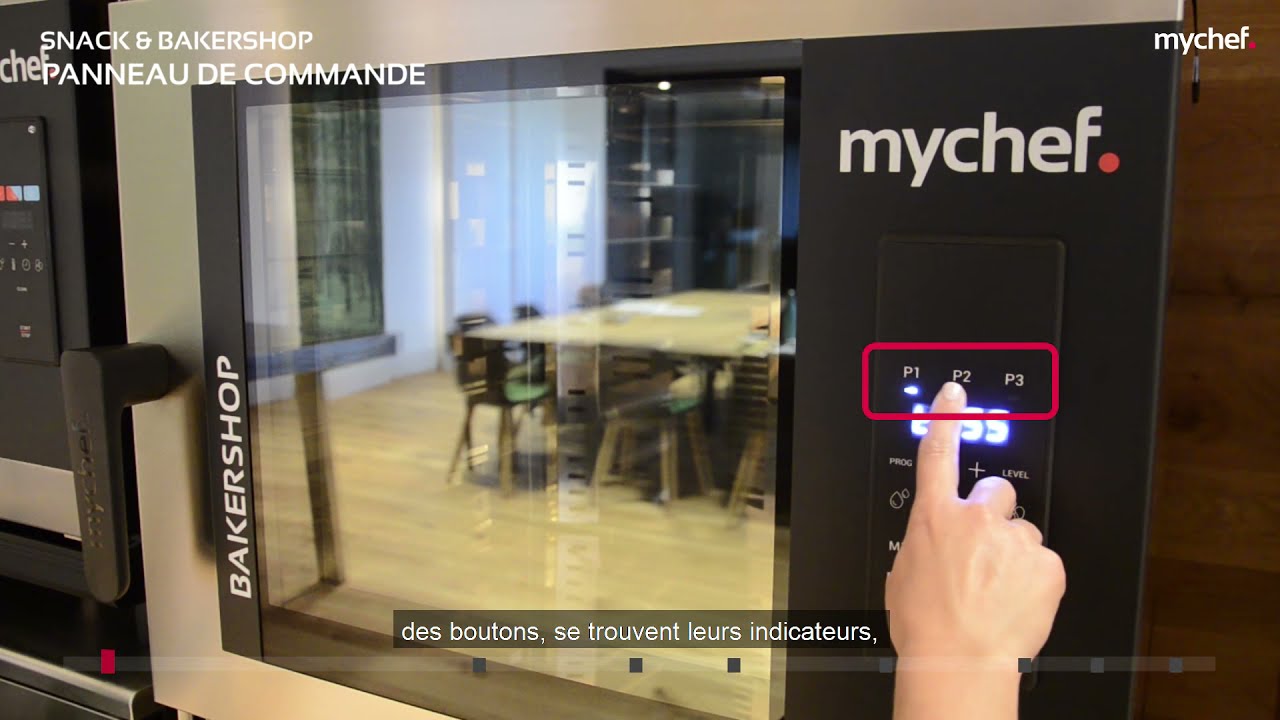 FR - Tutoriel sur l'utilisation des fours Mychef Snack et Bakershop