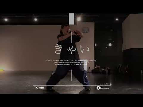 きゃい " TOMBI / KviBaba "@En Dance Studio SHIBUYA