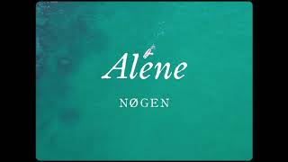 Nøgen - Alene (Lyric Video)