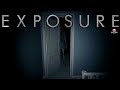 Exposure | Short Horror Game | 1080p / 60fps | Gameplay Walkthrough No Commentary
