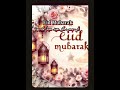 Eid Mubarak Status Happy Eid Status New Eid Mubarak Song Eidmubarakstatus Eid2026 Islamicstatus Eid Mubarak Status Happy Eid Status New Eid Mubarak Song Eidmubarakstatus Eid2026 Islamicstatus