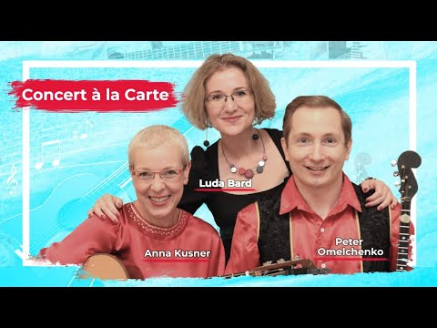 Видео: Concert a la Carte - Anna Kusner guitar, Peter Omelchenko mandolin, Luda Bard producer