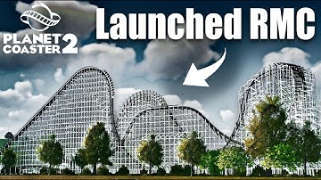 Building my FIRST Launched RMC in Planet Coaster 2!