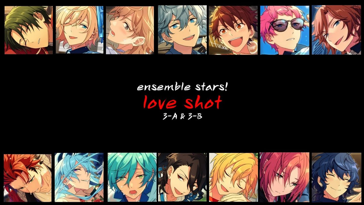 3학년즈가 한국어로 노래를 부른다면? (3-A & 3-B) / 앙스타 보이스캐스팅 / 러브샷 love shot