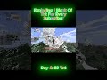 Exploding 1 Block Of Tnt For Every Subscriber Day 4
