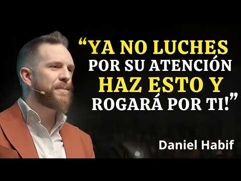 Deja de perseguir su atención… y observa cómo empiezan a suplicar | Daniel Habif