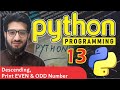PYTHON LOOP | Descending, Print ODD and EVEN Number | 13 | Master Academy