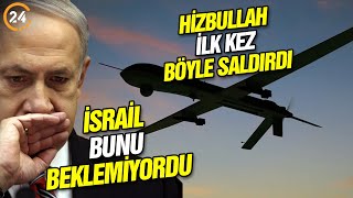 İsrail'e Büyük Darbe! Bunu Hiç Beklemiyorlardı: Hizbullah İlk Kez Böyle Saldırdı