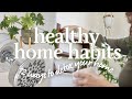 Healthy home habits   12 tips for a clean healthy home