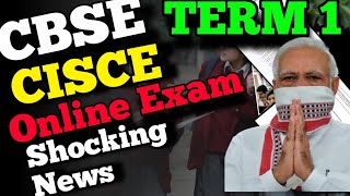 🔴 CBSE and CISCE BOARD EXAM term 1 online mode exam shocking Update class 10 12 Update today