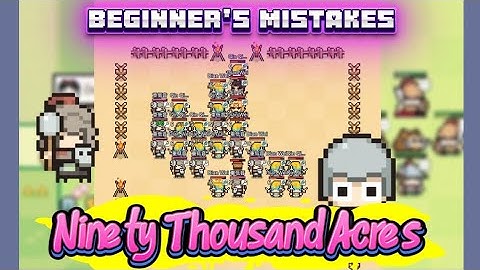 ▶️ [Tips] Mistakes that should be avoided in tile fight | Ninety Thousand Acres 😉