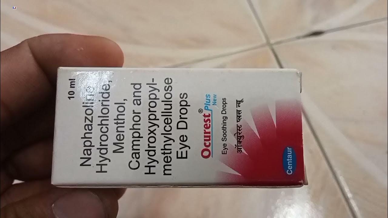 Ocurest Plus New Eye Drops Nephazoline Hcl Menthol Camphor Eye Drops